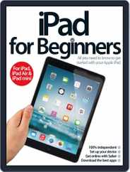 iPad for Beginners United Kingdom Magazine (Digital) Subscription June 11th, 2014 Issue