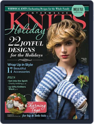 INTERWEAVE KNITS HOLIDAY Magazine (Digital) August 31st, 2017 Issue Cover