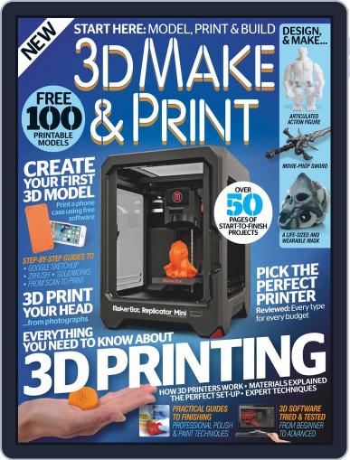 3D Make And Print Magazine (Digital) December 24th, 2015 Issue Cover