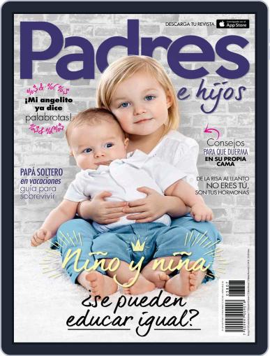 Padres e Hijos July 1st, 2017 Digital Back Issue Cover
