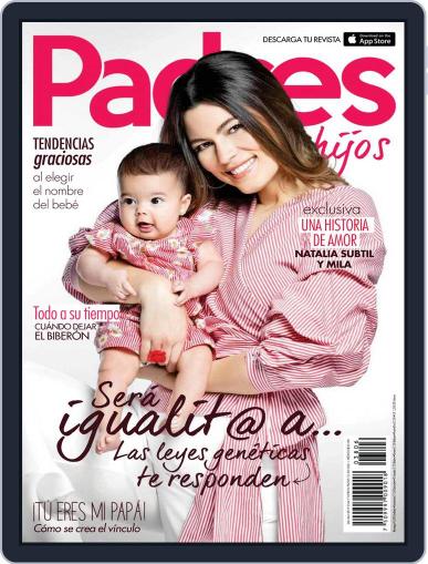 Padres e Hijos June 1st, 2017 Digital Back Issue Cover