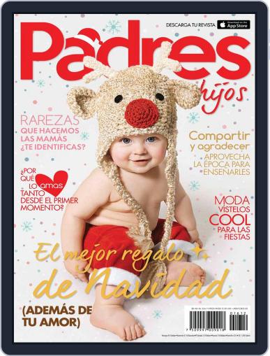 Padres e Hijos December 1st, 2016 Digital Back Issue Cover