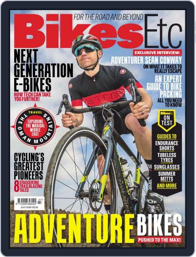 Bikes Etc July 1st, 2019 Digital Back Issue Cover