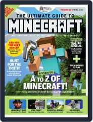 The Ultimate Guide to Minecraft! Magazine (Digital) Subscription                    March 1st, 2016 Issue