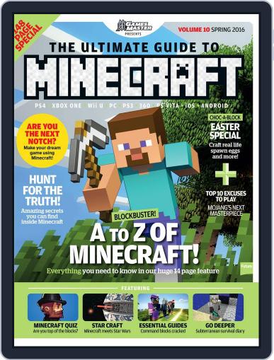 The Ultimate Guide to Minecraft! March 1st, 2016 Digital Back Issue Cover