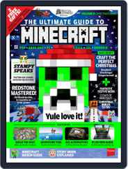 The Ultimate Guide to Minecraft! Magazine (Digital) Subscription                    November 30th, 2015 Issue