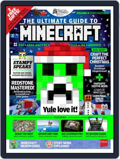 The Ultimate Guide to Minecraft! November 30th, 2015 Digital Back Issue Cover