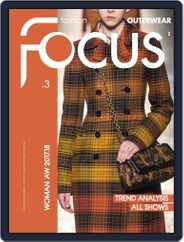 FASHION FOCUS WOMAN OUTERWEAR (Digital) Subscription                    October 1st, 2017 Issue