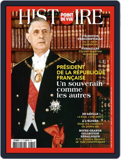 Point de Vue Histoire March 1st, 2017 Digital Back Issue Cover