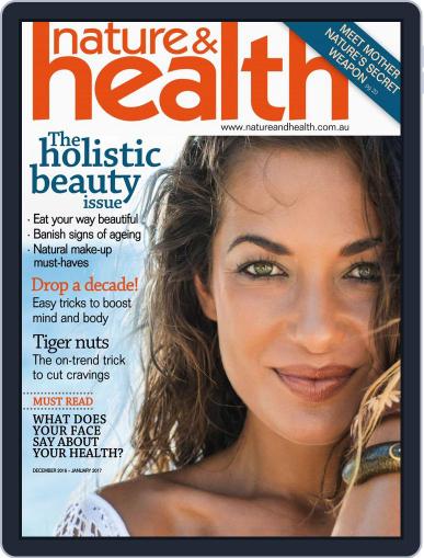 Nature & Health (Digital) December 1st, 2016 Issue Cover