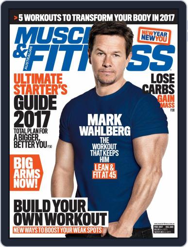 Muscle & Fitness Australia (Digital) February 1st, 2017 Issue Cover