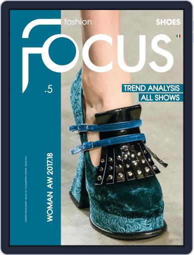 FASHION FOCUS WOMAN SHOES October 1st, 2017 Digital Back Issue Cover