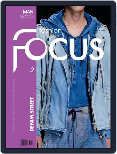 FASHION FOCUS MAN DENIM.STREET January 1st, 2017 Digital Back Issue Cover