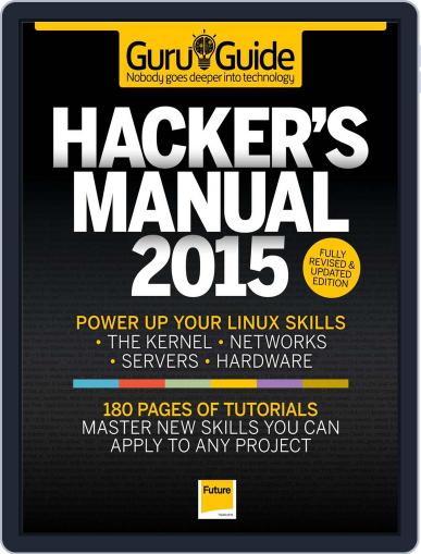 The Hackers Manual 2015 April 15th, 2015 Digital Back Issue Cover