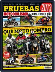 Especial Pruebas Motociclismo Magazine (Digital) Subscription                    June 30th, 2013 Issue