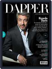 Dapper -  Luxury Lifestyle (Digital) Subscription April 1st, 2017 Issue