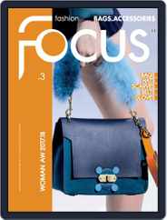 FASHION FOCUS WOMAN BAGS (Digital) Subscription October 1st, 2017 Issue