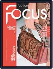 FASHION FOCUS WOMAN BAGS (Digital) Subscription January 1st, 2017 Issue