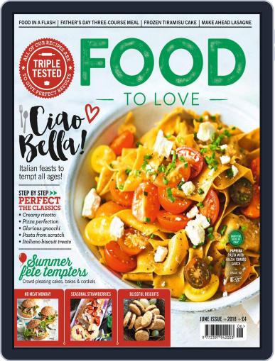 Food To Love June 1st, 2018 Digital Back Issue Cover
