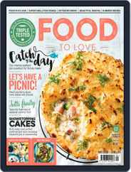 Food To Love (Digital) Subscription                    May 1st, 2018 Issue