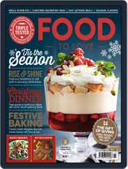 Food To Love (Digital) Subscription November 1st, 2017 Issue