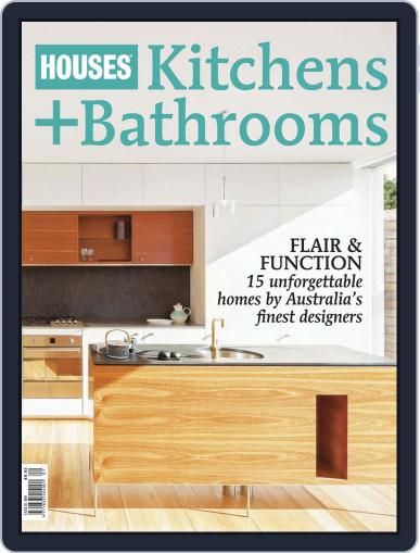 Houses: Kitchens + Bathrooms June 1st, 2014 Digital Back Issue Cover