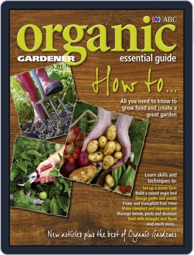 ABC Organic Gardener Magazine Essential Guides September 14th, 2012 Digital Back Issue Cover