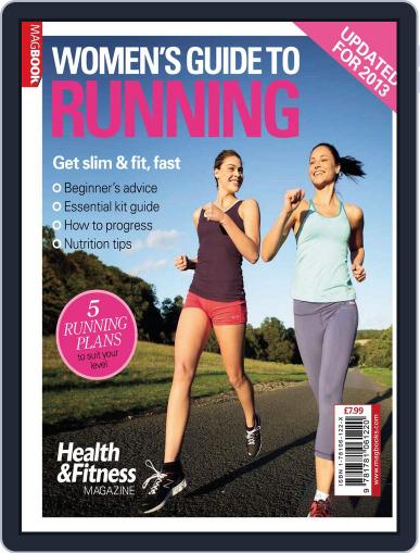 Health & Fitness Women's Guide to Running March 1st, 2013 Digital Back Issue Cover