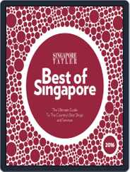 Singapore Tatler Best Of Singapore Magazine (Digital) Subscription                    February 23rd, 2016 Issue