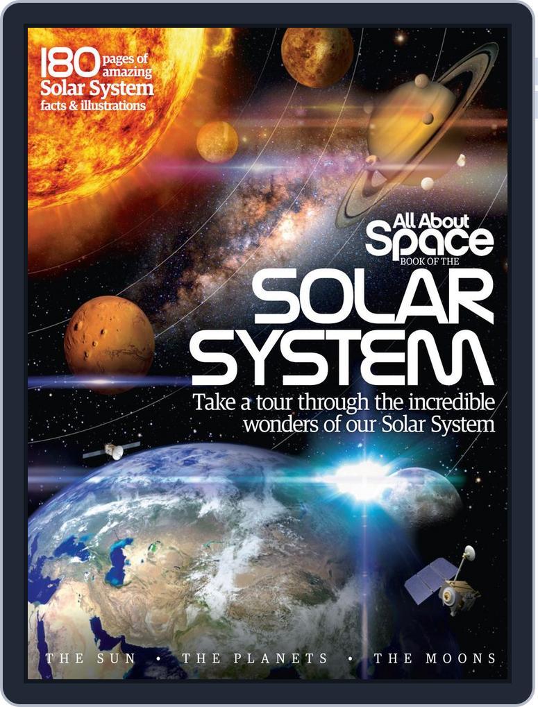 All About Space Book of the Solar System Magazine (Digital) Subscription                    February 3rd, 2014 Issue