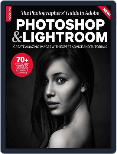 The Photographers’ Guide to AdobePhotoshop & Lightroom October 28th, 2014 Digital Back Issue Cover