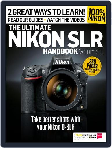 Ultimate Nikon SLR Handbook August 1st, 2014 Digital Back Issue Cover