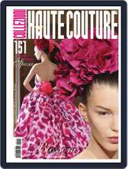 Collezioni Haute Couture (Digital) Subscription                    March 26th, 2012 Issue