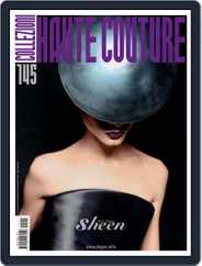 Collezioni Haute Couture (Digital) Subscription                    March 15th, 2011 Issue