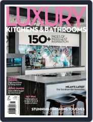 Luxury Kitchens & Bathrooms Magazine (Digital) Subscription                    September 14th, 2016 Issue