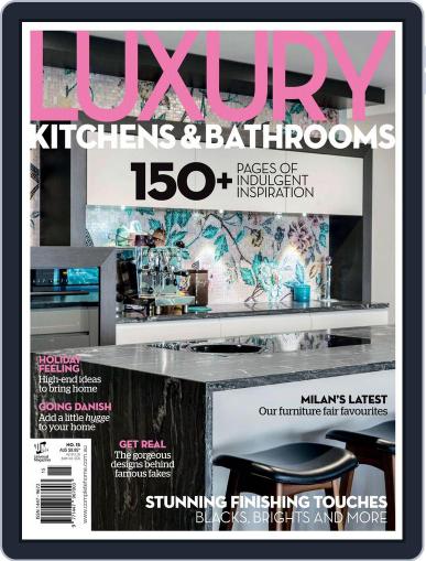 Luxury Kitchens & Bathrooms September 14th, 2016 Digital Back Issue Cover