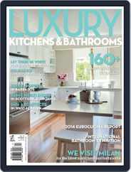 Luxury Kitchens & Bathrooms Magazine (Digital) Subscription                    August 5th, 2014 Issue