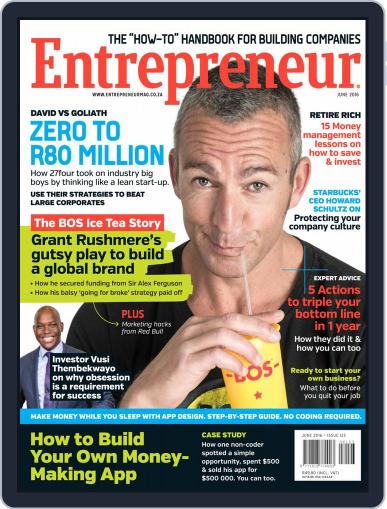 Entrepreneur Magazine South Africa June 1st, 2016 Digital Back Issue Cover