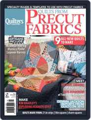 Quilts From Precut Fabrics Magazine (Digital) Subscription                    June 9th, 2015 Issue