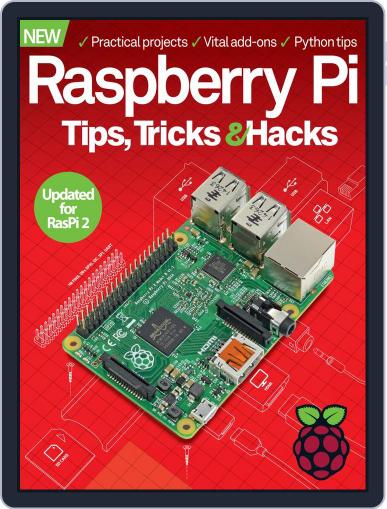 Raspberry Pi Tips, Tricks & Hacks Volume 1 June 3rd, 2015 Digital Back Issue Cover