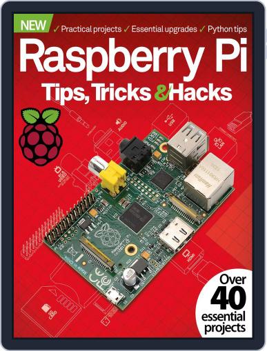 Raspberry Pi Tips, Tricks & Hacks Volume 1 December 23rd, 2014 Digital Back Issue Cover