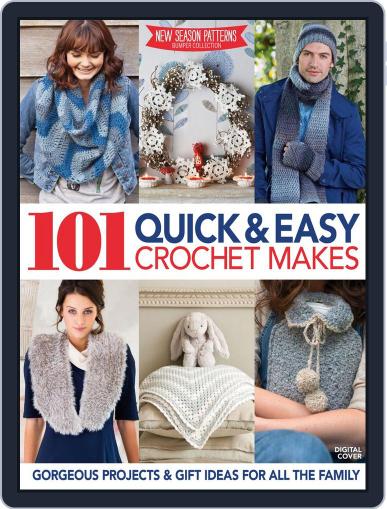 101 Quick & Easy Crochet Makes October 8th, 2014 Digital Back Issue Cover