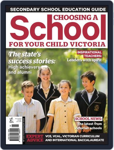 Choosing A School For Your Child Vic September 1st, 2016 Digital Back Issue Cover