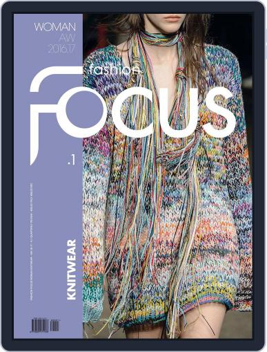 FASHION FOCUS WOMAN KNITWEAR September 1st, 2016 Digital Back Issue Cover
