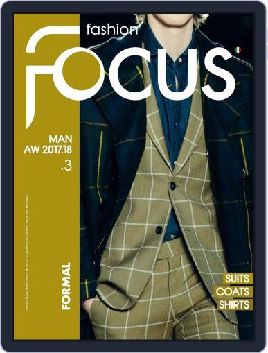 FASHION FOCUS MAN FORMAL March 23rd, 2017 Digital Back Issue Cover