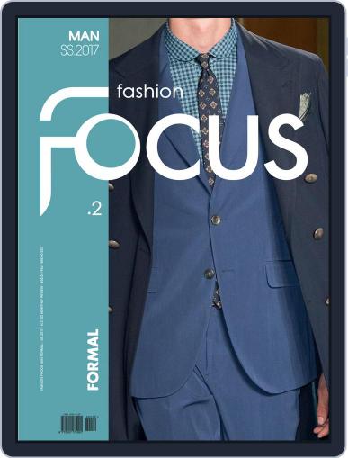 FASHION FOCUS MAN FORMAL January 1st, 2017 Digital Back Issue Cover
