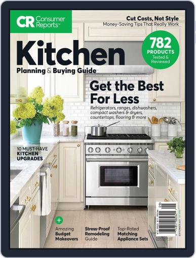 Consumer Reports Kitchen Planning and Buying Guide September 11th, 2017 Digital Back Issue Cover