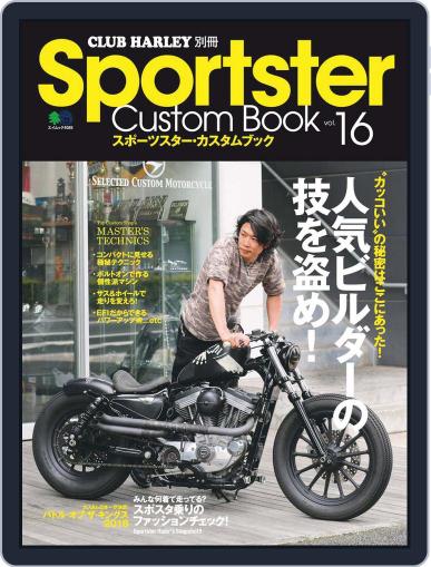 Sportster Custom Book スポーツスター・カスタムブック June 8th, 2018 Digital Back Issue Cover