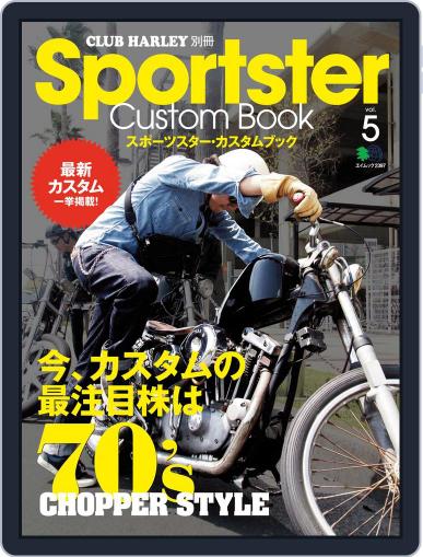 Sportster Custom Book スポーツスター・カスタムブック June 13th, 2012 Digital Back Issue Cover