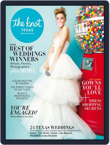 The Knot Texas Weddings April 30th, 2018 Digital Back Issue Cover